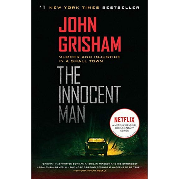 Pre-Owned The Innocent Man: Murder and Injustice in a Small Town (Paperback) 0385340915 9780385340915