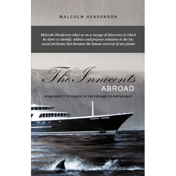 The Innocents Abroad Henderson, Malcolm