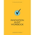thumbnail image 1 of The Innovation Mastery Library: Innovation Audit Workbook (Series #12) (Paperback), 1 of 1