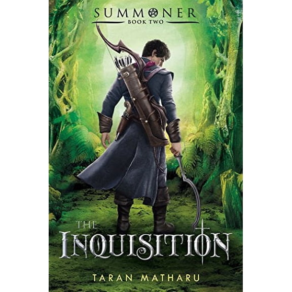 Pre-Owned The Inquisition: Summoner: Book Two (Paperback) 1250115213 9781250115218
