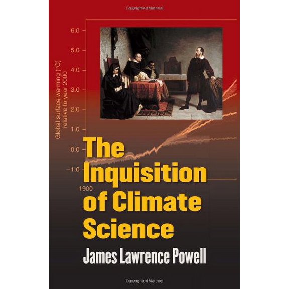 Pre-Owned The Inquisition of Climate Science (Hardcover) 0231157185 9780231157186