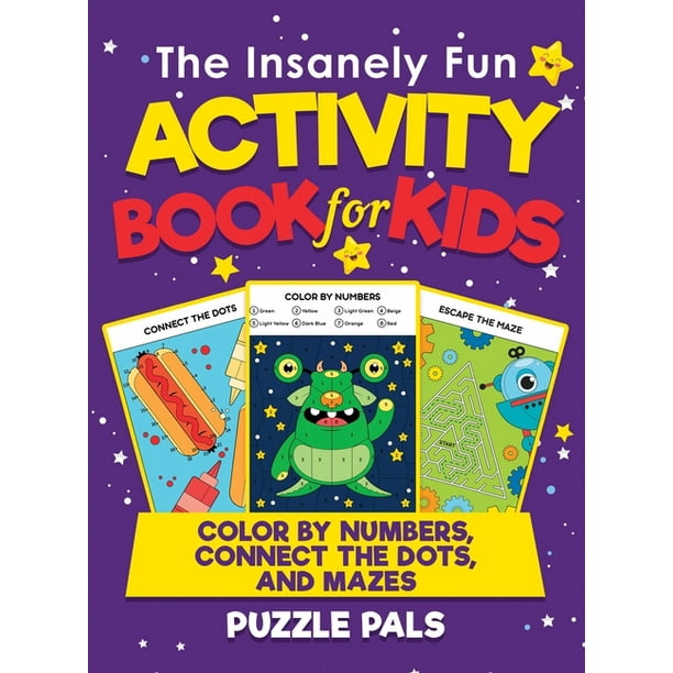 The Insanely Fun Activity Book The Insanely Fun Activity Book For Kids