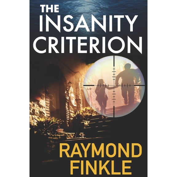The Insanity Criterion, (Paperback)
