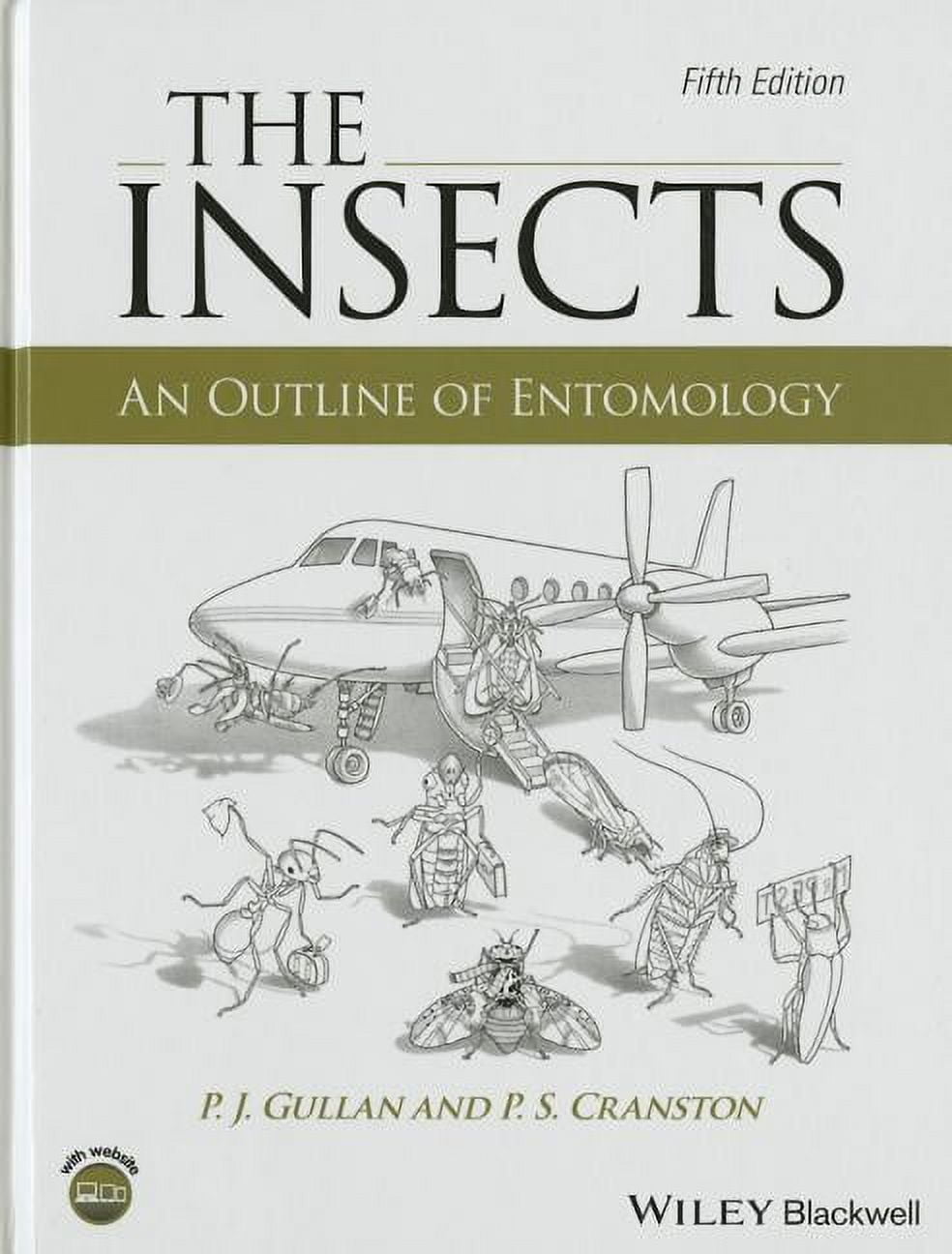 The Insects: An Outline of Entomology, (Hardcover)