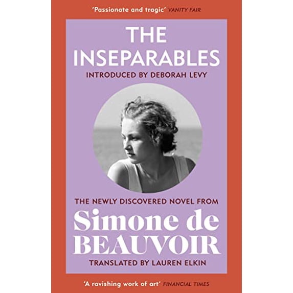 Pre-Owned The Inseparables: The newly discovered novel from Simone de Beauvoir Paperback