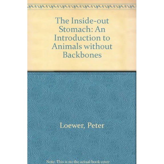 Pre-Owned The Inside-out Stomach: An Introduction to Animals without Backbones Paperback