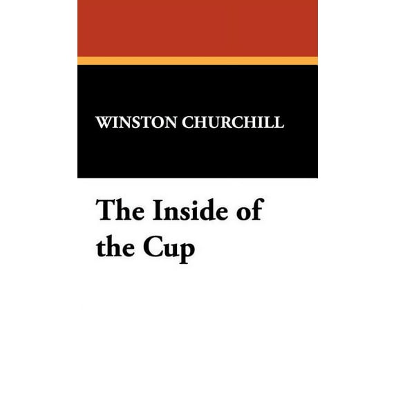 The Inside of the Cup, (Hardcover)