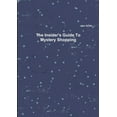 thumbnail image 1 of The Insider's Guide To Mystery Shopping, (Paperback), 1 of 1