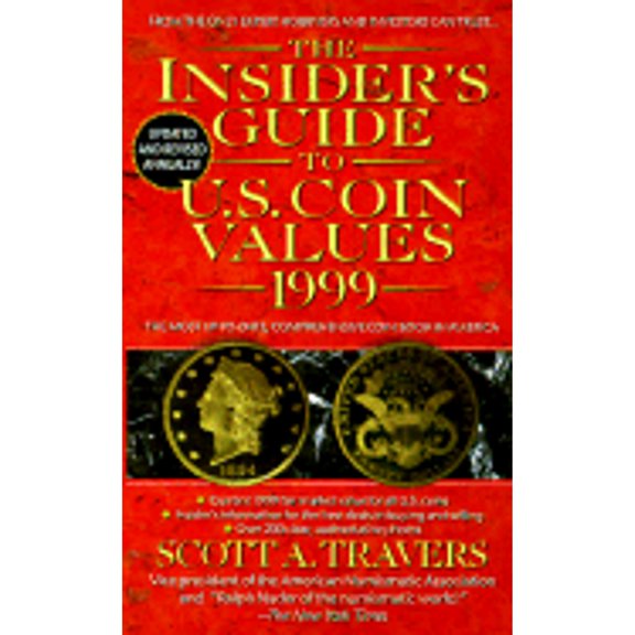 Pre-Owned The Insider's Guide to U.S. Coin Values 1999 Paperback