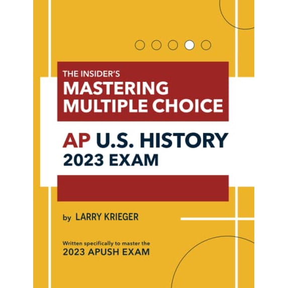 Pre-Owned The Insider's Mastering Multiple Choice AP U.S. History 2023 Exam Paperback
