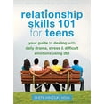 thumbnail image 1 of Pre-Owned Relationship Skills 101 for Teens: Your Guide to Dealing with Daily Drama, Stress, and Difficult Emotions Using Dbt (Paperback) 1626250529 9781626250529, 1 of 1