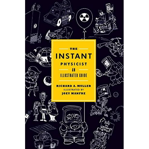 Pre-Owned The Instant Physicist (Hardcover) 0393078264 9780393078268
