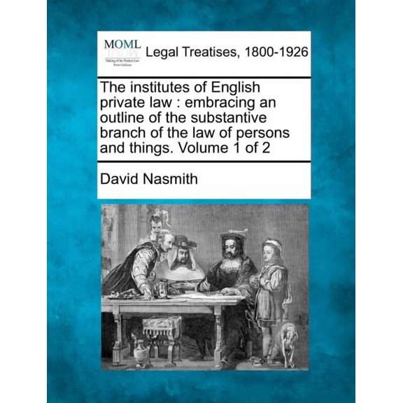 The Institutes of English Private Law (Paperback)