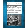 thumbnail image 1 of The Institutes of Justinian with English Introduction, Translation, and Notes (Paperback), 1 of 1