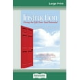 thumbnail image 1 of The Instruction: Living the Life Your Soul Intended (16pt Large Print Edition), (Paperback), 1 of 2