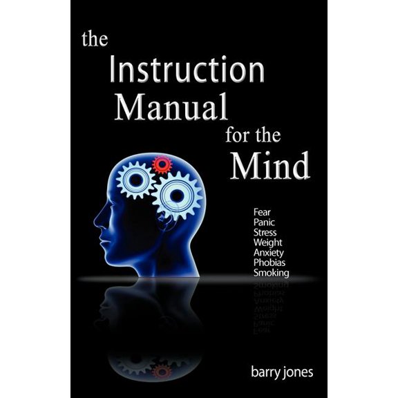 The Instruction Manual For The Mind, (Paperback)