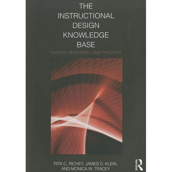 The Instructional Design Knowledge Base, (Paperback)
