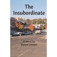 thumbnail image 1 of The Insubordinate (Paperback), 1 of 1