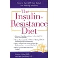 thumbnail image 1 of Pre-Owned The Insulin-Resistance Diet : How to Turn Off Your Body's Fat-Making Machine (Paperback) 0809224275 9780809224272, 1 of 1