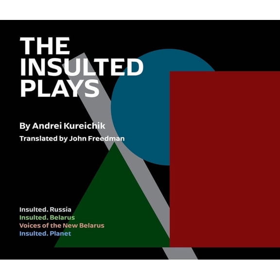 The Insulted Plays, (Paperback)