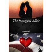The Insurgent Affair, Paperback