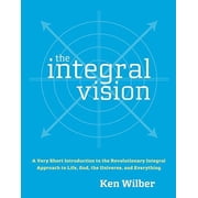 The Integral Vision