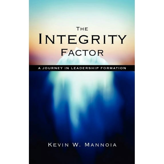 The Integrity Factor (Paperback)