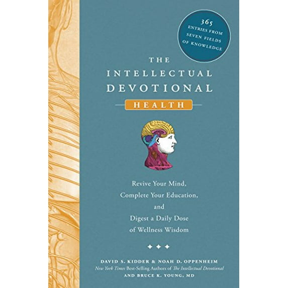 Pre-Owned The Intellectual Devotional Health: Revive Your Mind, Complete Your Education, and Digest a Daily Dose of Wellness W Isdom (Hardcover) 1605299499 9781605299495