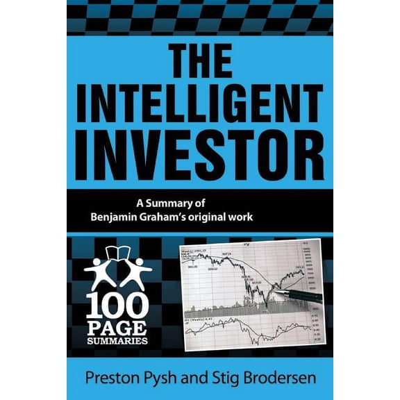 The Intelligent Investor: 100 Page Summary, (Paperback)