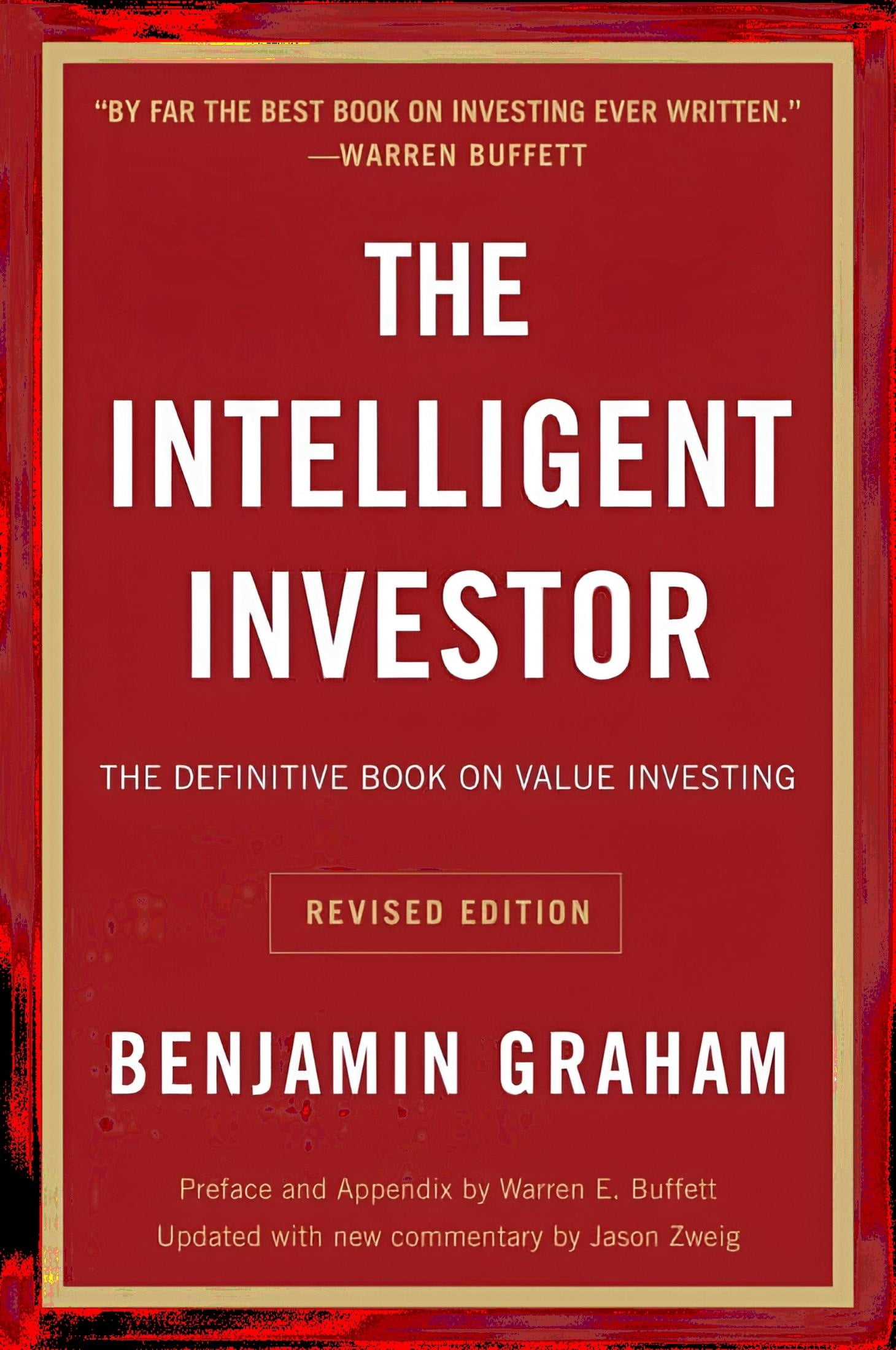 The Intelligent Investor by Benjamin Graham