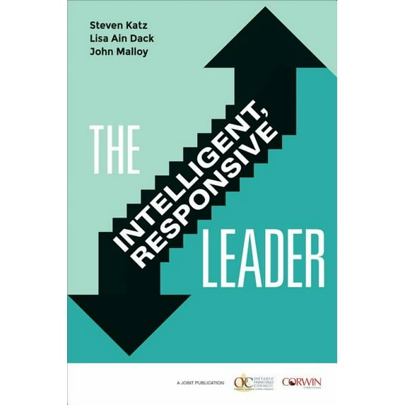 The Intelligent, Responsive Leader, (Paperback)