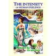 The Intensity of Human Feelings Paperback