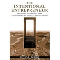 thumbnail image 1 of The Intentional Entrepreneur: Bringing Technology and Engineering to the Real New Economy, (Paperback), 1 of 1