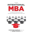 thumbnail image 1 of The Intentional MBA (Hardcover), 1 of 1