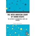 thumbnail image 1 of The Inter American Court of Human Rights: The Legitimacy of International Courts and Tribunals, (Paperback), 1 of 1