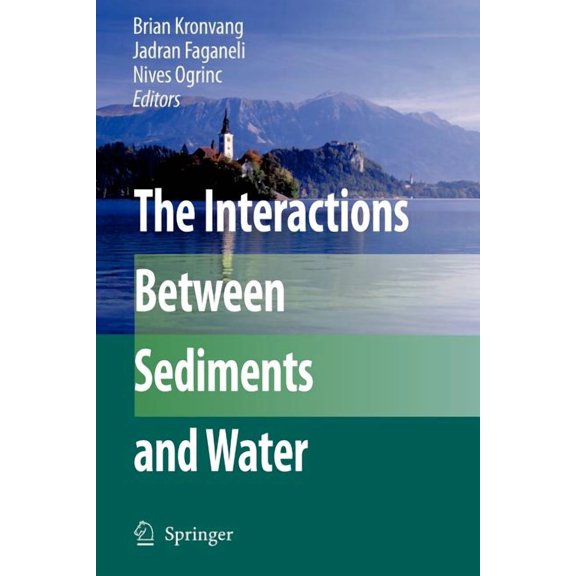 The Interactions Between Sediments and Water, (Paperback)