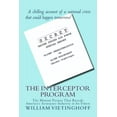 thumbnail image 1 of The Interceptor Program: The Motion Picture That Reveals America's Aerospace Industry at Its Finest, (Paperback), 1 of 1