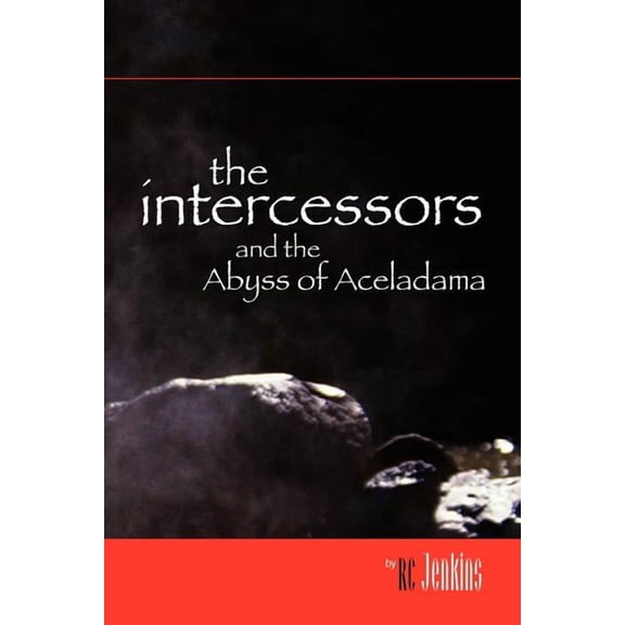 The Intercessors (Paperback)