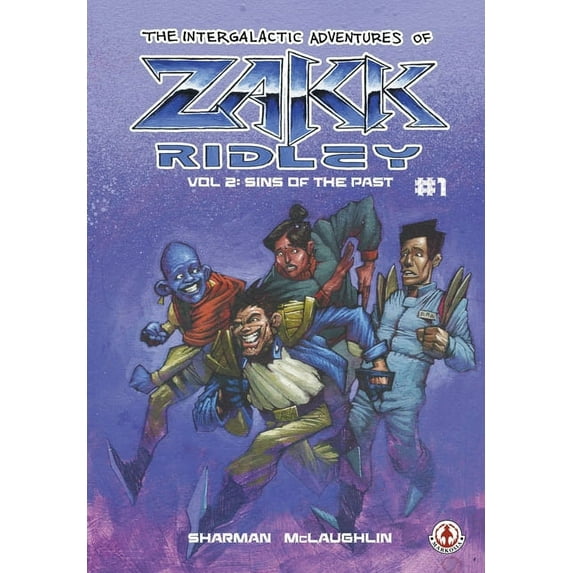 The Intergalactic Adventures Of Zakk Ridley Vol 2 (Paperback)