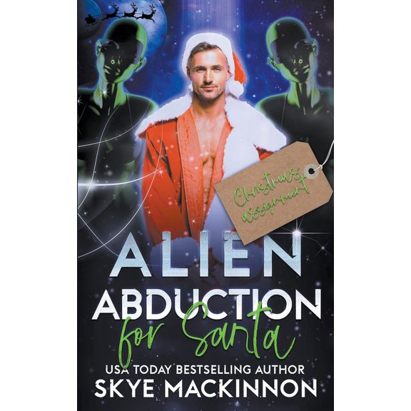 The Intergalactic Guide to Humans Alien Abduction for Santa, Book 5, (Paperback)