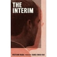 thumbnail image 1 of Pre-Owned The Interim (Hardcover) 1949641236 9781949641233, 1 of 1