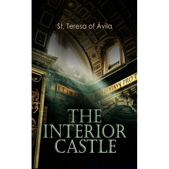 The Interior Castle, (Paperback)