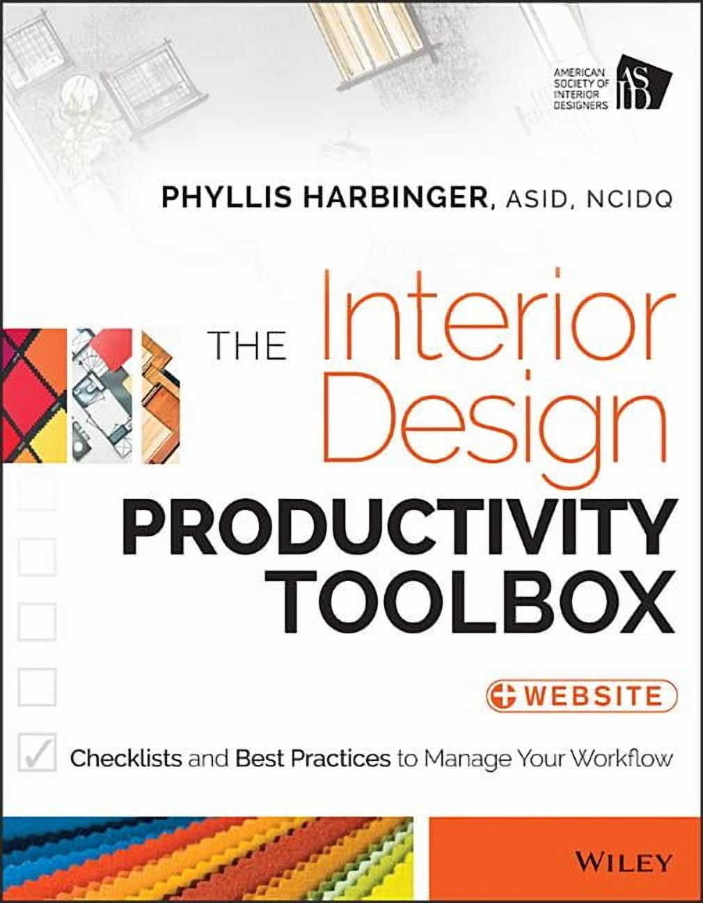 The Interior Design Productivity Toolbox: Checklists and Best Practices ...