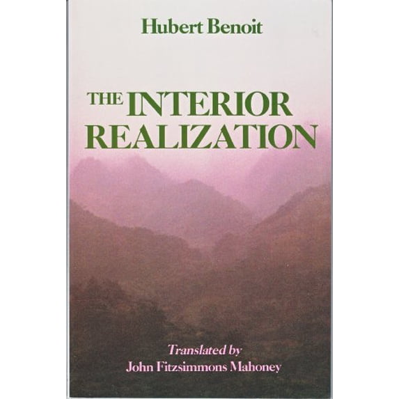 Pre-Owned The interior realization (Paperback) 0877286248 9780877286240