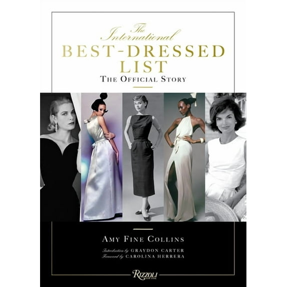 The International Best Dressed List: The Official Story, (Hardcover)