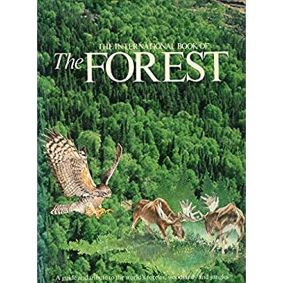 Pre-Owned The International Book of the Forest, Used [Hardcover]