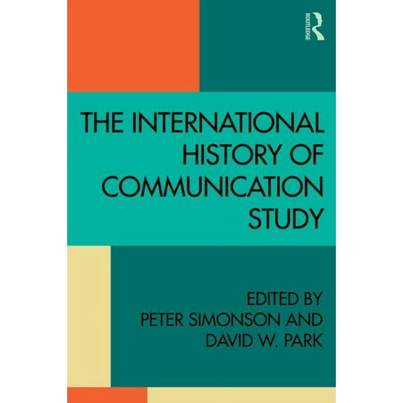 The International History of Communication Study, (Paperback)