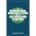 thumbnail image 1 of The International Monetary System and the Less Developed Countries, (Paperback), 1 of 1