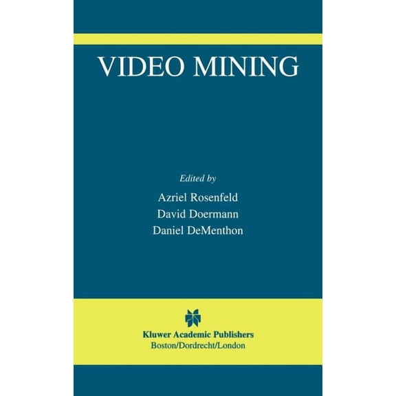 The International Video Computing Video Mining, Book 6, (Hardcover)