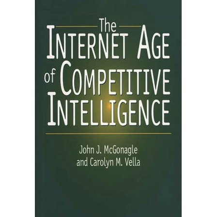 The Internet Age of Competitive Intelligence, (Hardcover)